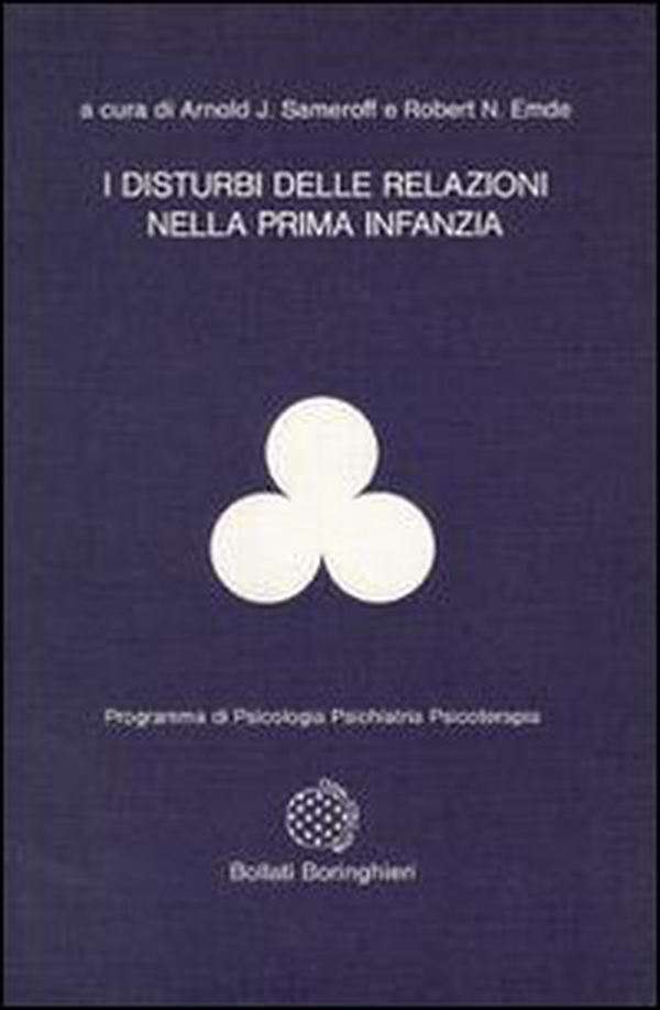 I disturbi delle relazioni nella prima infanzia - Librerie.coop I disturbi delle relazioni nella prima infanzia - Librerie.coop