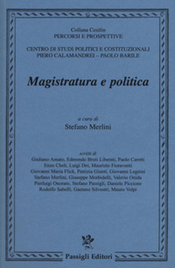 Magistratura e politica - Librerie.coop Magistratura e politica - Librerie.coop