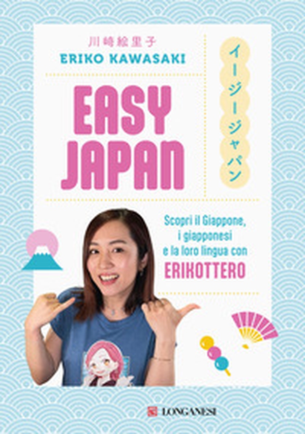 Easy Japan - Librerie.coop Easy Japan - Librerie.coop