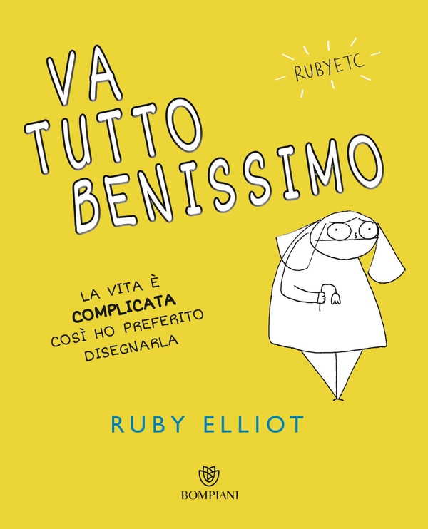 Va tutto benissimo - Librerie.coop Va tutto benissimo - Librerie.coop