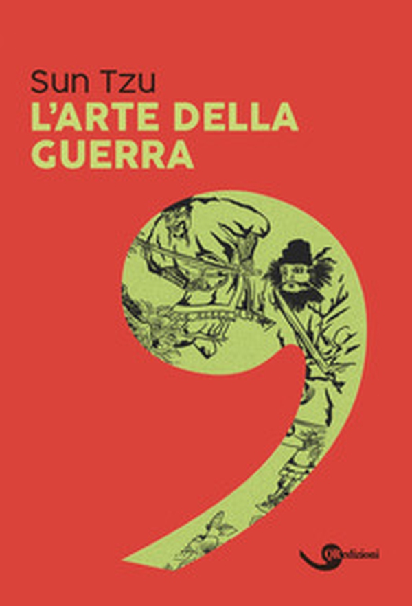 L'arte della guerra - Librerie.coop L'arte della guerra - Librerie.coop