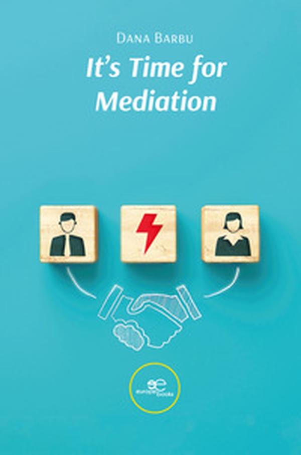 It's time for mediation - Librerie.coop It's time for mediation - Librerie.coop