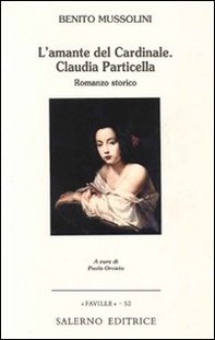 L'amante del cardinale. Claudia Particella - Librerie.coop