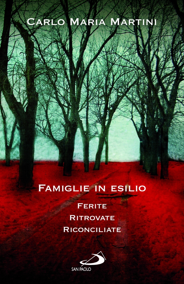 Famiglie in esilio. Ferite, ritrovate, riconciliate - Librerie.coop Famiglie in esilio. Ferite, ritrovate, riconciliate - Librerie.coop