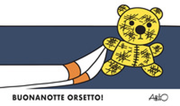 Buonanotte orsetto! - Librerie.coop Buonanotte orsetto! - Librerie.coop