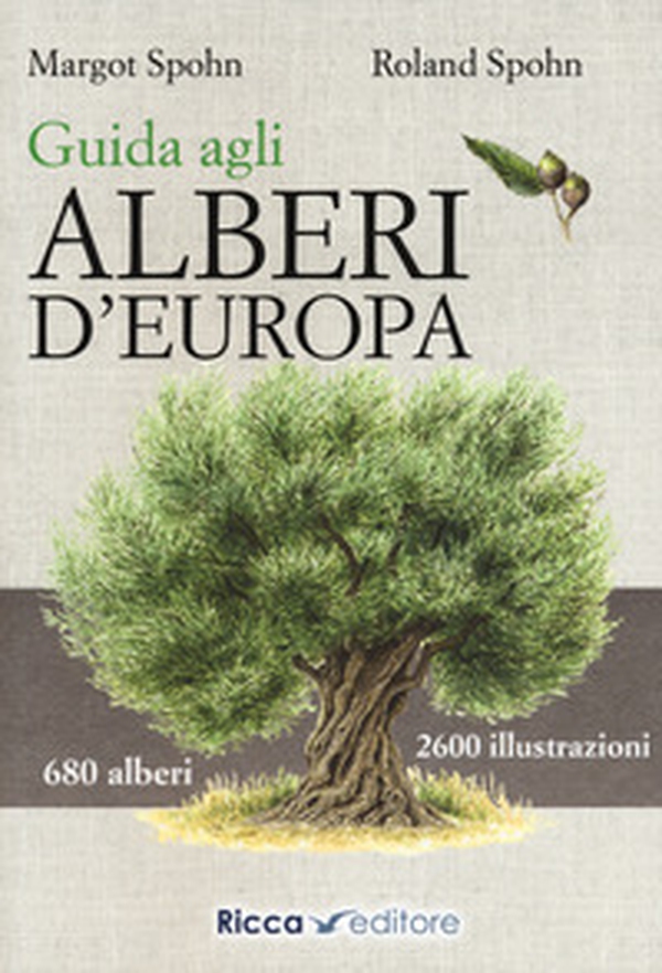 Guida agli alberi d'Europa - Librerie.coop Guida agli alberi d'Europa - Librerie.coop