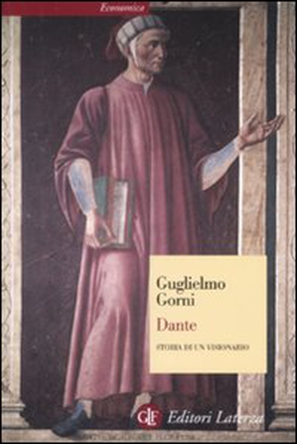Dante. Storia di un visionario - Librerie.coop Dante. Storia di un visionario - Librerie.coop
