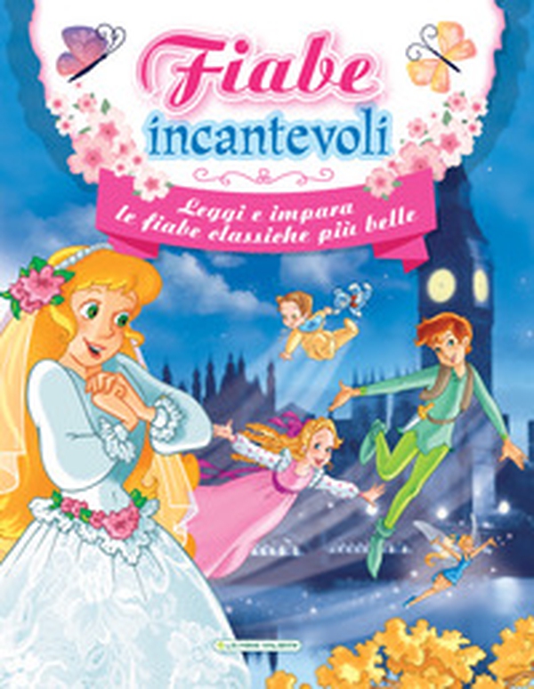 Fiabe incantevoli - Librerie.coop Fiabe incantevoli - Librerie.coop