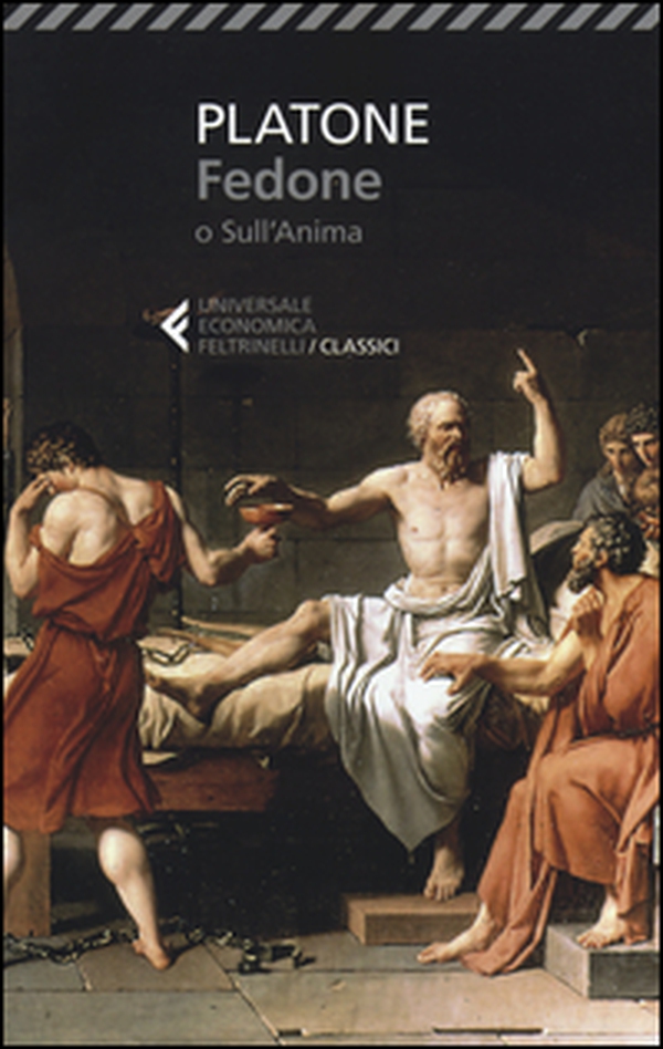 Fedone o sull'anima. Testo originale a fronte - Librerie.coop Fedone o sull'anima. Testo originale a fronte - Librerie.coop
