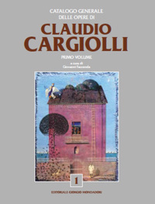 Catalogo generale delle opere di Claudio Cargiolli - Librerie.coop Catalogo generale delle opere di Claudio Cargiolli - Librerie.coop