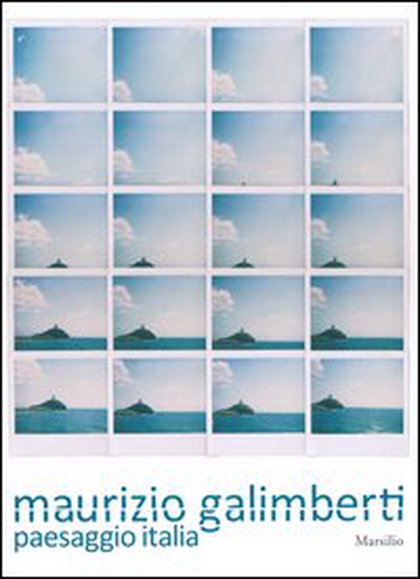 Maurizio Galimberti. Paesaggio Italia. Catalogo della mostra (Venezia, 16 febbraio-12 maggio 2013) - Librerie.coop Maurizio Galimberti. Paesaggio Italia. Catalogo della mostra (Venezia, 16 febbraio-12 maggio 2013) - Librerie.coop