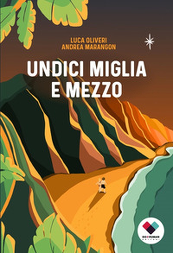 Undici miglia e mezzo - Librerie.coop Undici miglia e mezzo - Librerie.coop