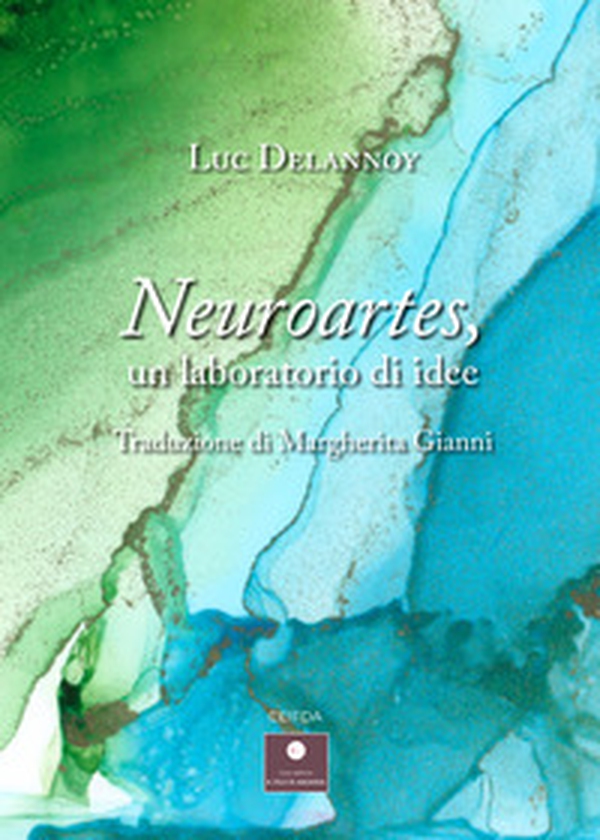 Neuroartes, un laboratorio di idee - Librerie.coop Neuroartes, un laboratorio di idee - Librerie.coop