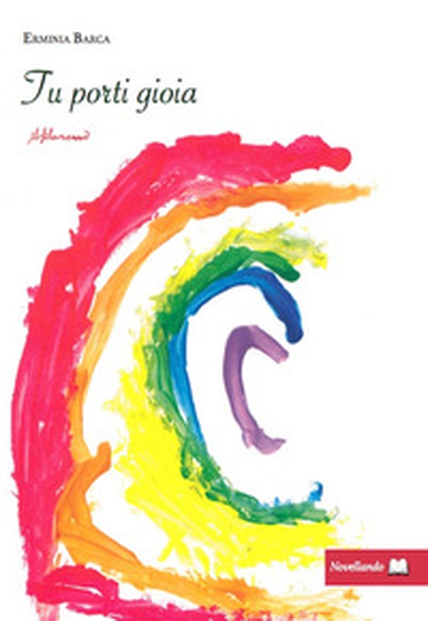 Tu porti gioia - Librerie.coop Tu porti gioia - Librerie.coop