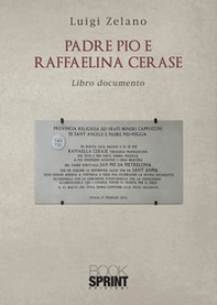Padre Pio e Raffaelina Cerase - Librerie.coop