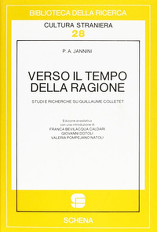 Verso il tempo della ragione. Studi e ricerche su Guillaume Colletet (1965) - Librerie.coop Verso il tempo della ragione. Studi e ricerche su Guillaume Colletet (1965) - Librerie.coop