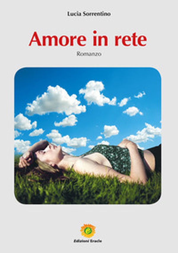 Amore in rete - Librerie.coop Amore in rete - Librerie.coop