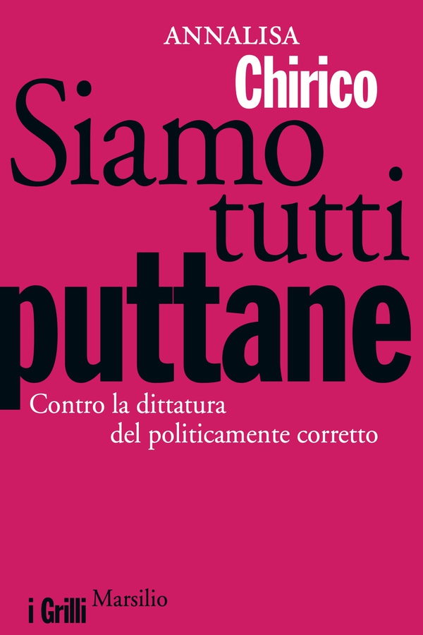 Siamo tutti puttane - Librerie.coop Siamo tutti puttane - Librerie.coop