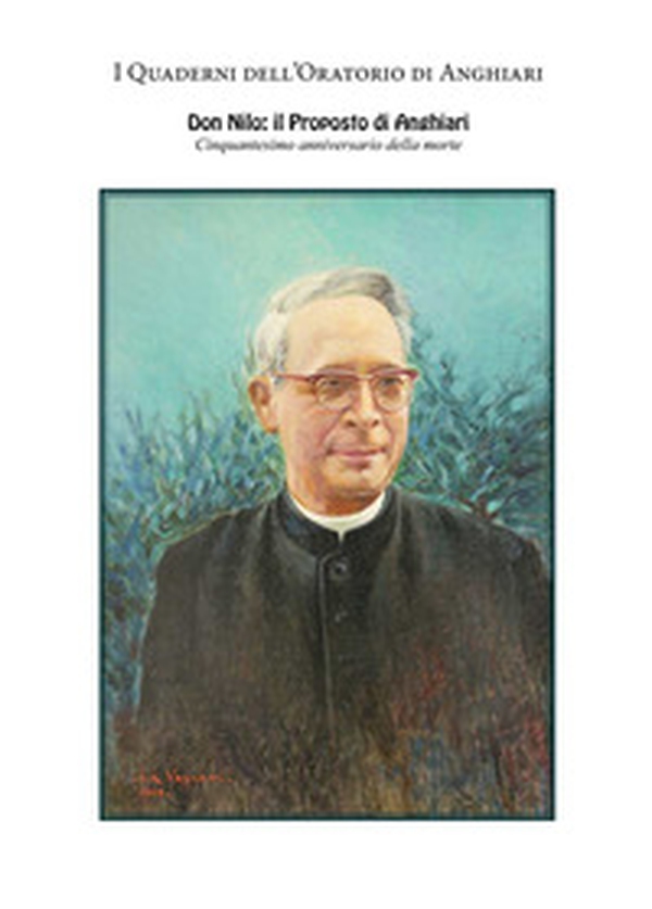 Don Nilo: il proposto di Anghiari - Librerie.coop Don Nilo: il proposto di Anghiari - Librerie.coop