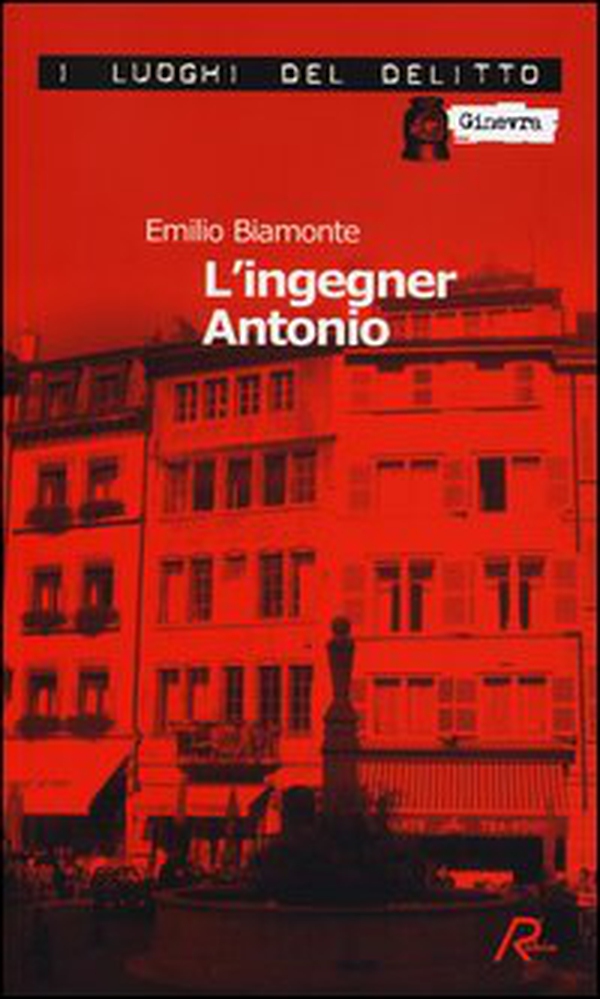 L'ingegner Antonio - Librerie.coop L'ingegner Antonio - Librerie.coop