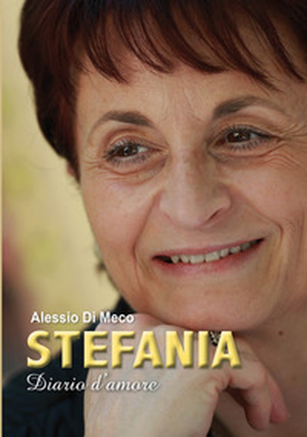 Stefania. Diario d'amore - Librerie.coop Stefania. Diario d'amore - Librerie.coop