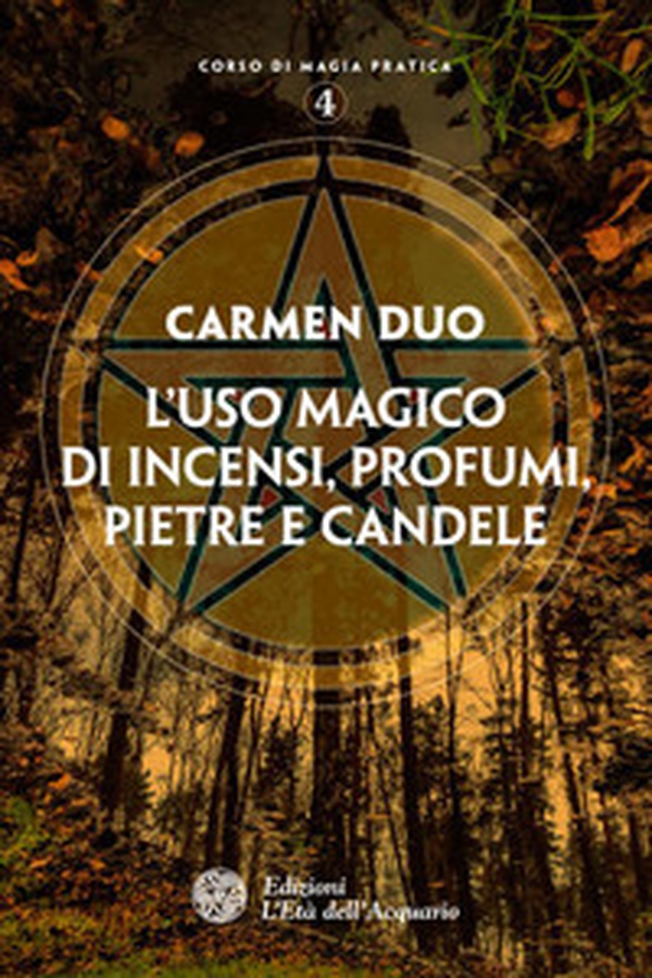 L'uso magico di incensi, profumi, pietre e candele - Librerie.coop L'uso magico di incensi, profumi, pietre e candele - Librerie.coop