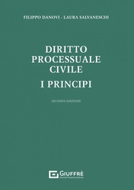 Diritto processuale civile. I principi - Librerie.coop