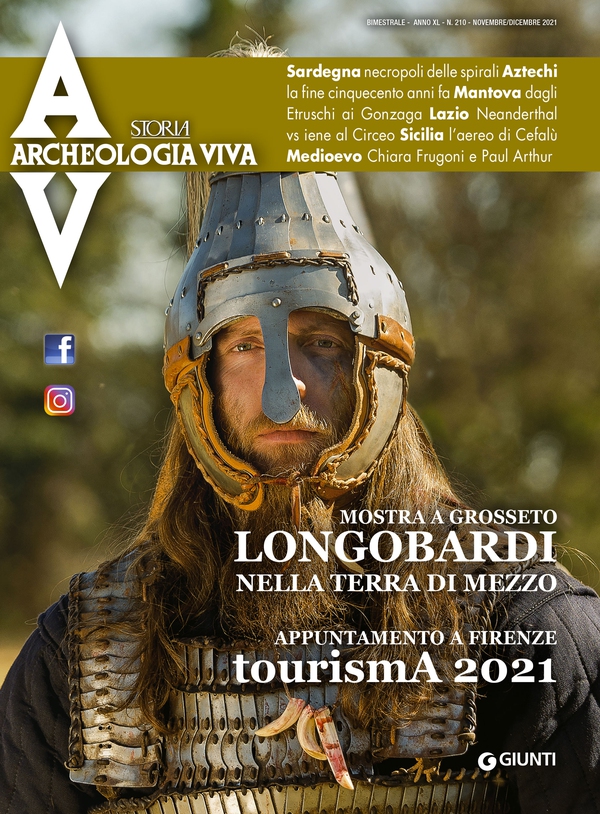Archeologia Viva n. 210 novembre/dicembre 2021 - Librerie.coop Archeologia Viva n. 210 novembre/dicembre 2021 - Librerie.coop