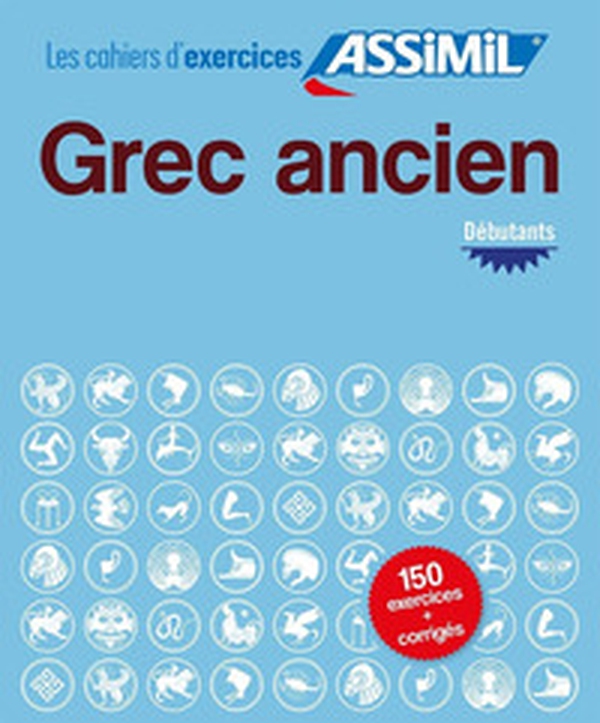 Cahier d'exercices. Grec ancien. Débutants - Librerie.coop Cahier d'exercices. Grec ancien. Débutants - Librerie.coop
