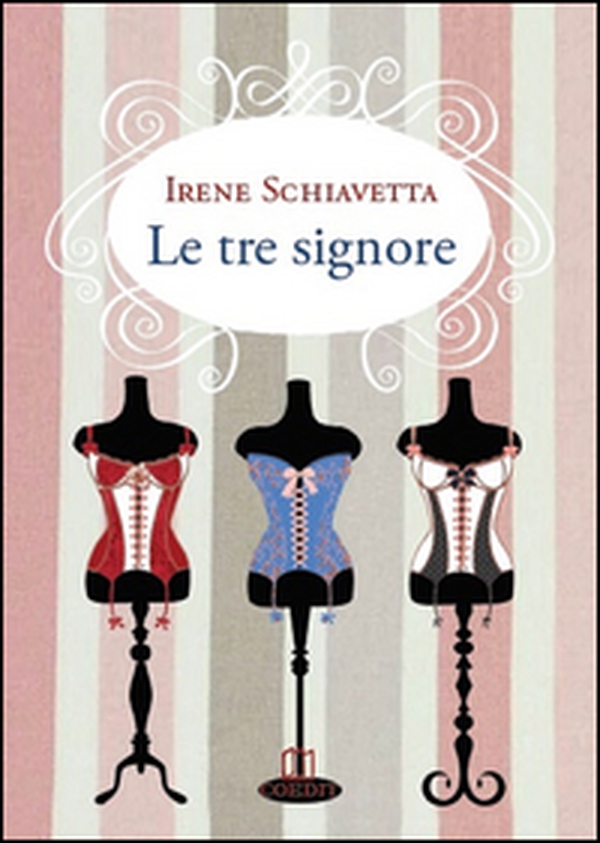 Le tre signore - Librerie.coop Le tre signore - Librerie.coop