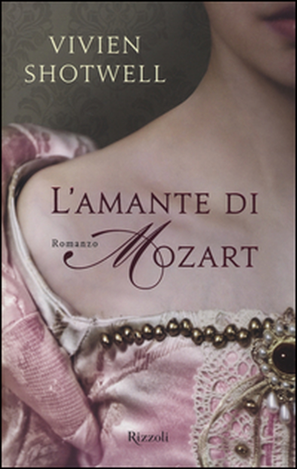 L'amante di Mozart - Librerie.coop L'amante di Mozart - Librerie.coop
