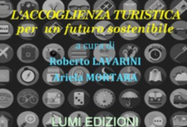 L'accoglienza turistica per un futuro sostenibile - Librerie.coop L'accoglienza turistica per un futuro sostenibile - Librerie.coop
