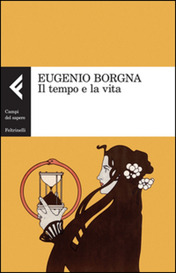 Il tempo e la vita - Librerie.coop Il tempo e la vita - Librerie.coop