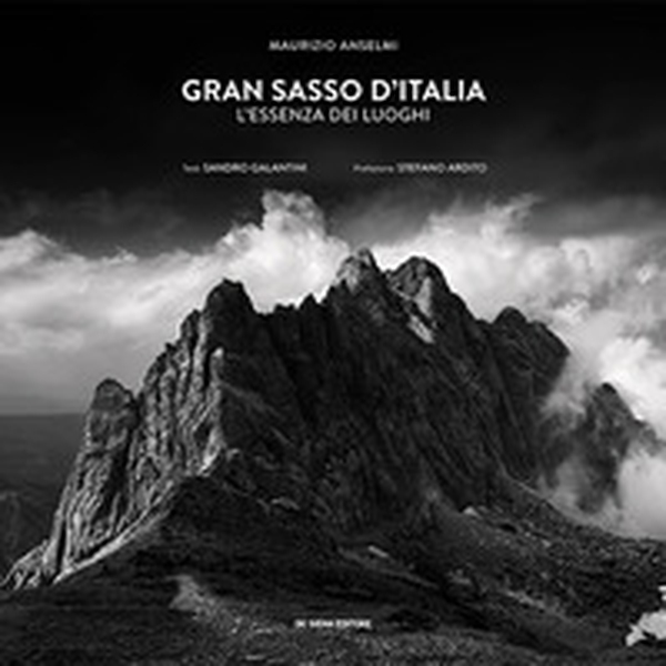Gran Sasso d'Italia. L'essenza dei luoghi. Ediz. italiana e inglese - Librerie.coop Gran Sasso d'Italia. L'essenza dei luoghi. Ediz. italiana e inglese - Librerie.coop