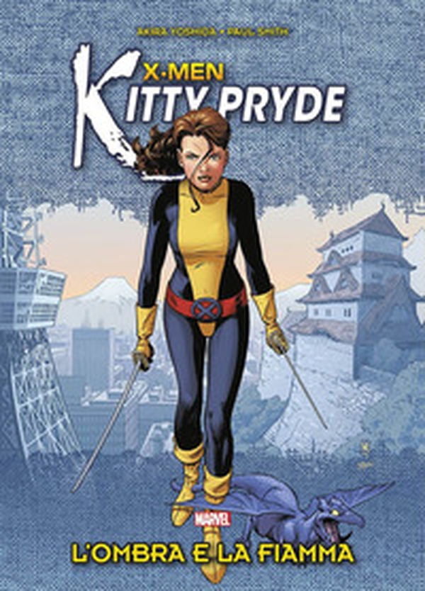 L'ombra e la fiamma. X-Men. Kitty Pryde - Librerie.coop L'ombra e la fiamma. X-Men. Kitty Pryde - Librerie.coop