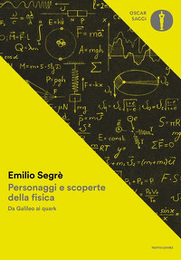 Personaggi e scoperte della fisica. Da Galileo ai quark - Librerie.coop Personaggi e scoperte della fisica. Da Galileo ai quark - Librerie.coop