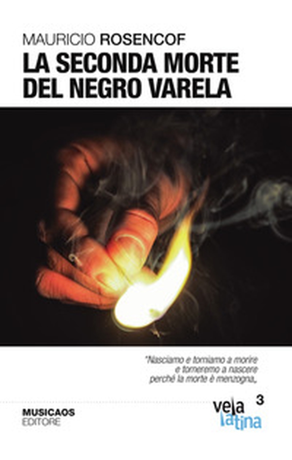 La seconda morte del negro Varela - Librerie.coop La seconda morte del negro Varela - Librerie.coop