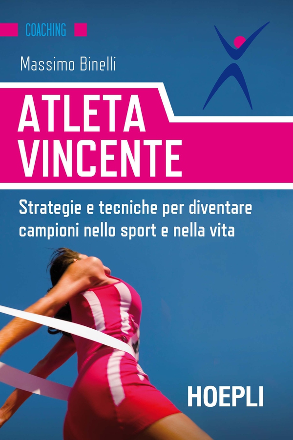 Atleta vincente - Librerie.coop Atleta vincente - Librerie.coop