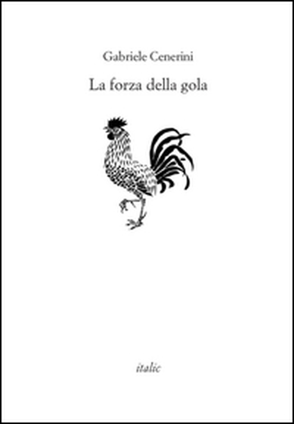 La forza della gola - Librerie.coop La forza della gola - Librerie.coop