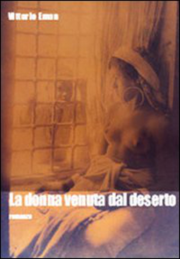 La donna venuta dal deserto - Librerie.coop La donna venuta dal deserto - Librerie.coop