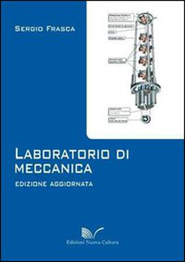 Laboratorio di meccanica - Librerie.coop Laboratorio di meccanica - Librerie.coop
