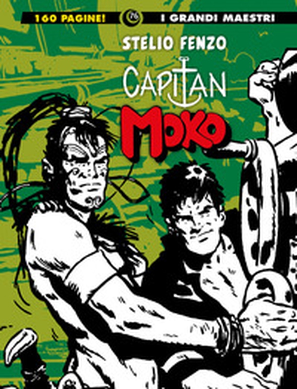 Capitan Moko - Vol. 3 - Librerie.coop Capitan Moko - Vol. 3 - Librerie.coop