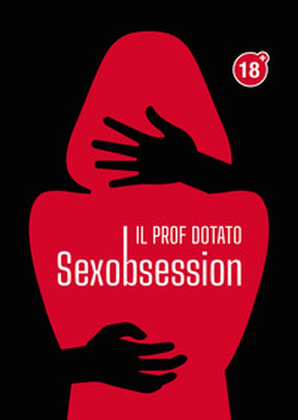 Sexobsession - Librerie.coop Sexobsession - Librerie.coop
