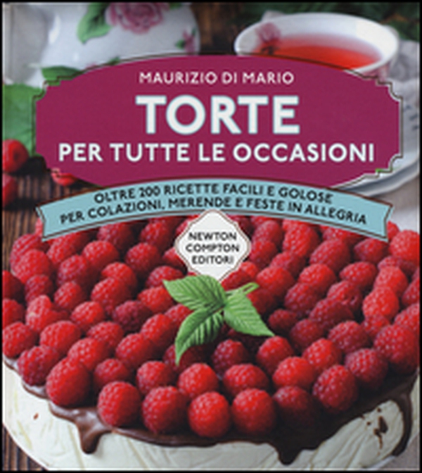 Torte per tutte le occasioni. Oltre 200 ricette facili e golose per colazioni, merende e feste in allegria - Librerie.coop Torte per tutte le occasioni. Oltre 200 ricette facili e golose per colazioni, merende e feste in allegria - Librerie.coop