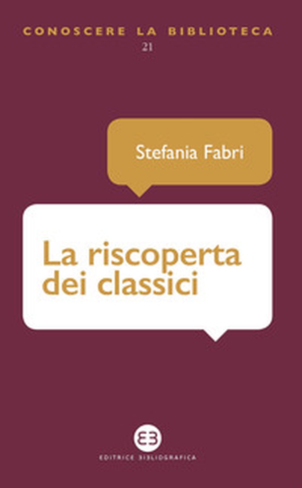 La riscoperta dei classici - Librerie.coop La riscoperta dei classici - Librerie.coop