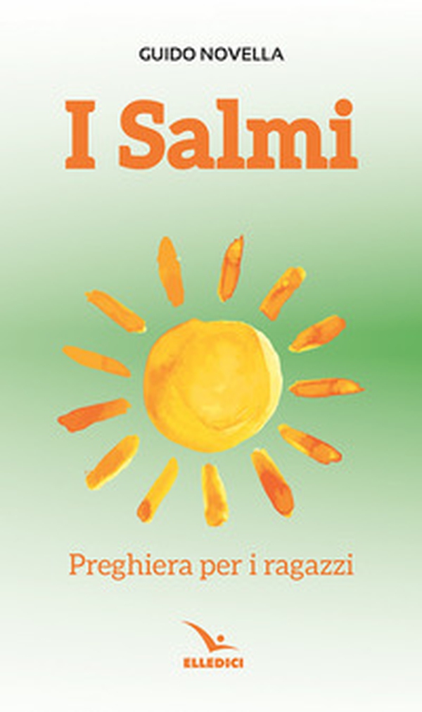 I salmi. Preghiera per i ragazzi - Librerie.coop I salmi. Preghiera per i ragazzi - Librerie.coop