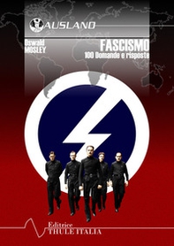 Fascismo. 100 domande e risposte - Librerie.coop