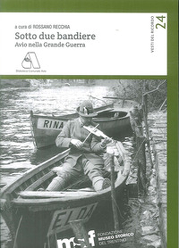 Sotto due bandiere. Avio nella grande guerra - Librerie.coop Sotto due bandiere. Avio nella grande guerra - Librerie.coop