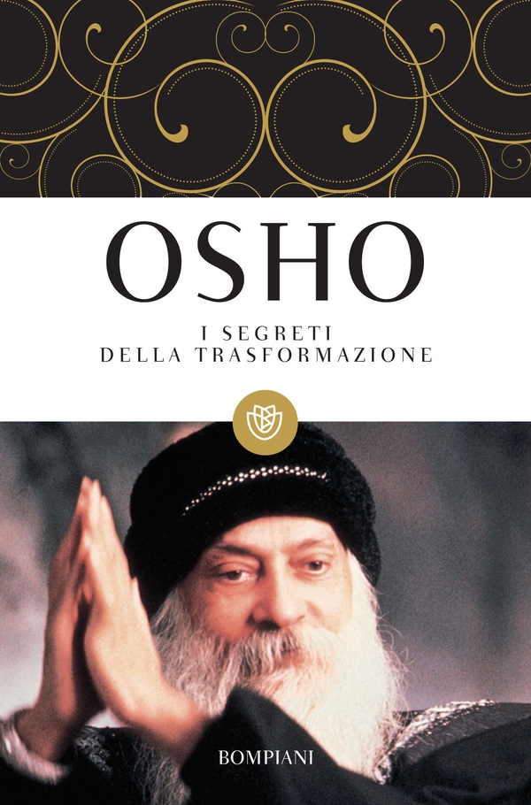 I segreti della trasformazione - Librerie.coop I segreti della trasformazione - Librerie.coop