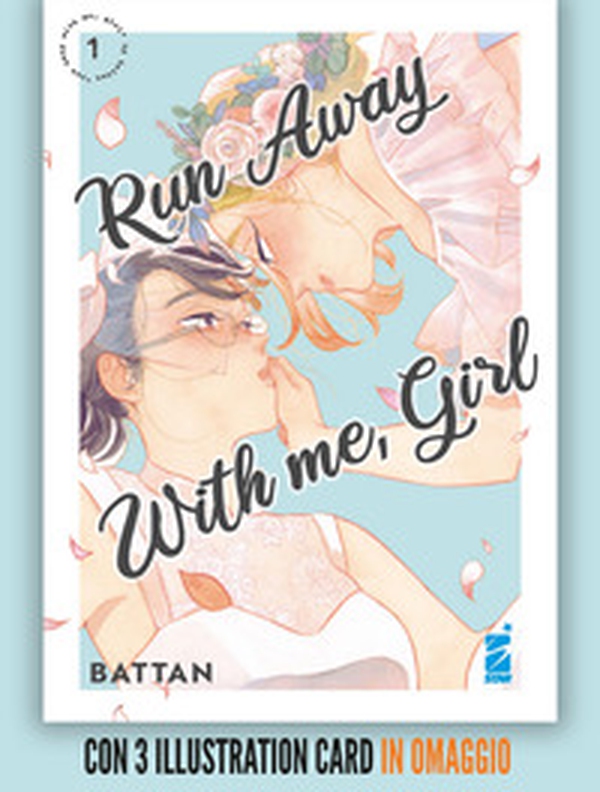 Run away with me, girl - Vol. 1 - Librerie.coop Run away with me, girl - Vol. 1 - Librerie.coop